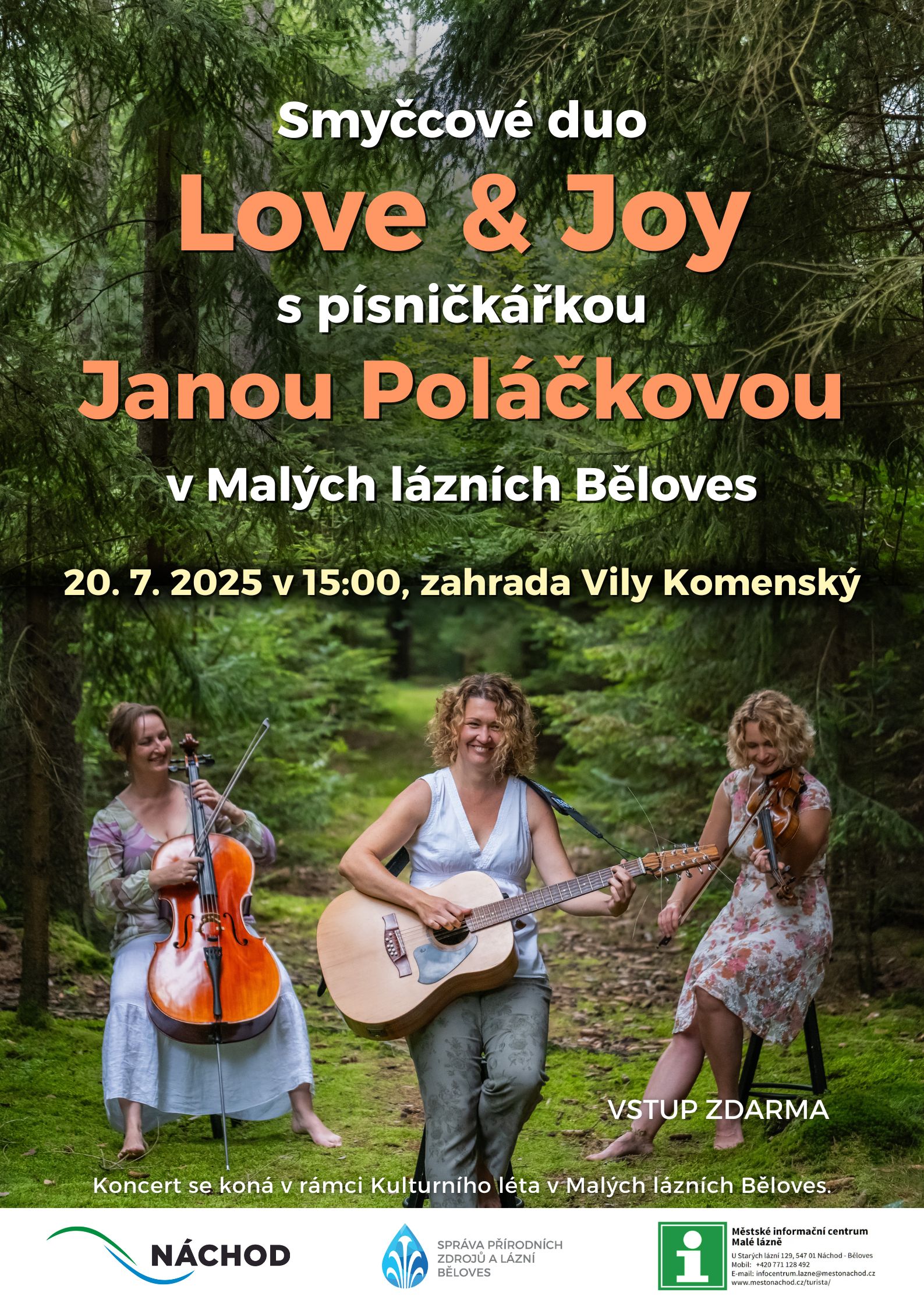 PlakátSmyčcové duo Love & Joy s Janou Poláčkovou v Malých lázních